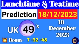 Uk49s Lunchtime Prediction 18 December 2023 | Uk49s | Uk49s Teatime Prediction for Today