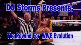 The Rewind for WWE Evolution 2018
