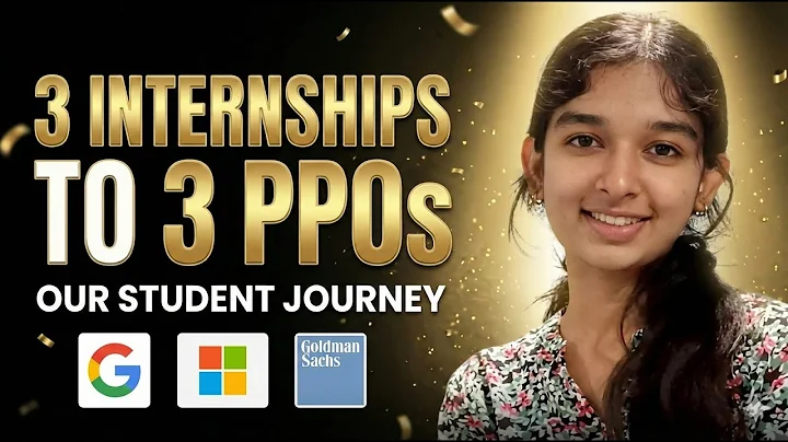 How She Got 3 Internships and 3 PPOs ? | Google | Microsoft | Goldman Sachs | Un-Cut Podcast