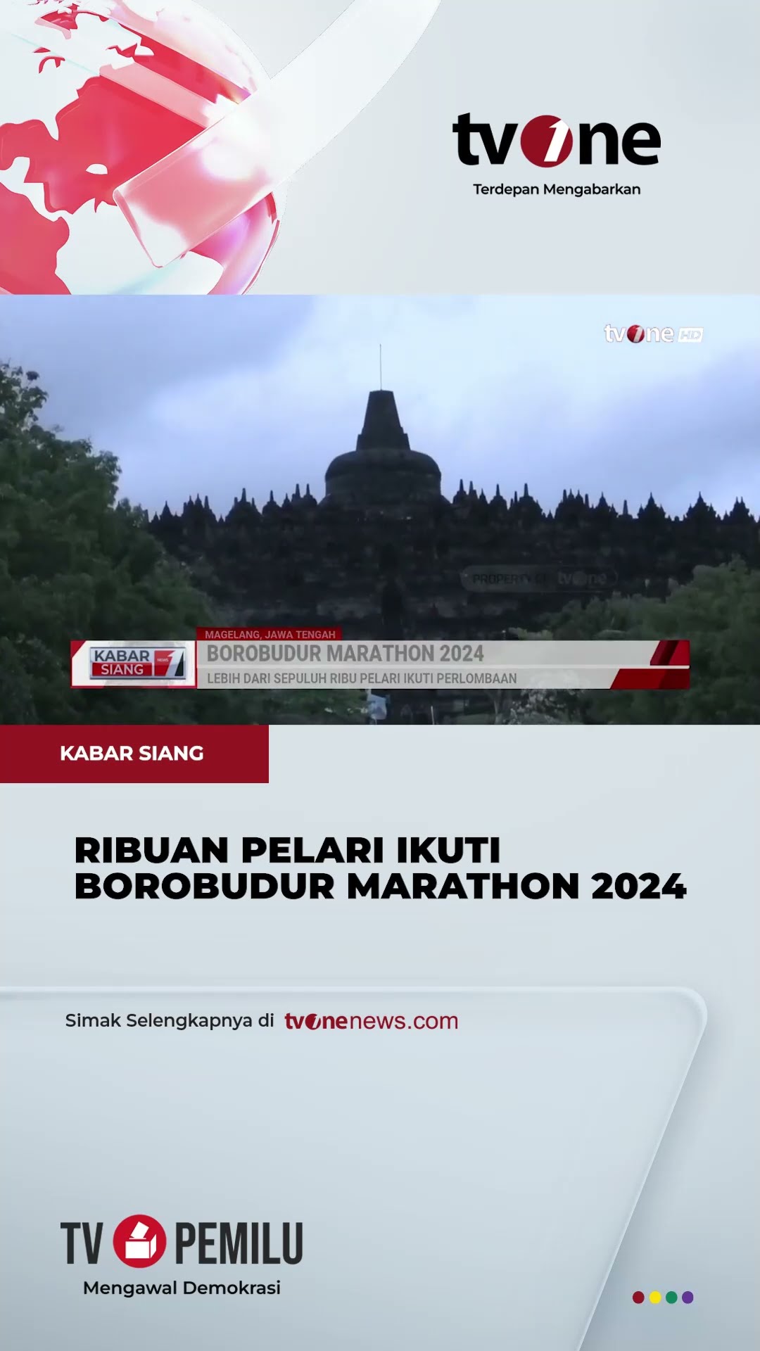 158 Pelari Asing Ikut Berpartisipasi Borobudur Marathon 2024 | tvOne