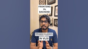 VLSI FRONTEND VS BACKEND @chip_camp, comment any doubts you have! #ece #vlsi #btech #semiconductor