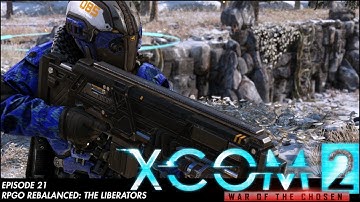 XCOM 2 RPGO Rebalance: The Liberators 21