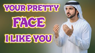 New Fazza Poems 2027 | ‎‎‎‎‎‎‎‎‎‎YOUR PRETTY FACE I LIKE | Sheik Hamdan Poetry Fazza Prince Of Dubai