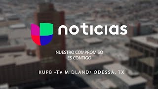 Kupb - Noticias Oeste Texas Promos Station Ids, 6122024