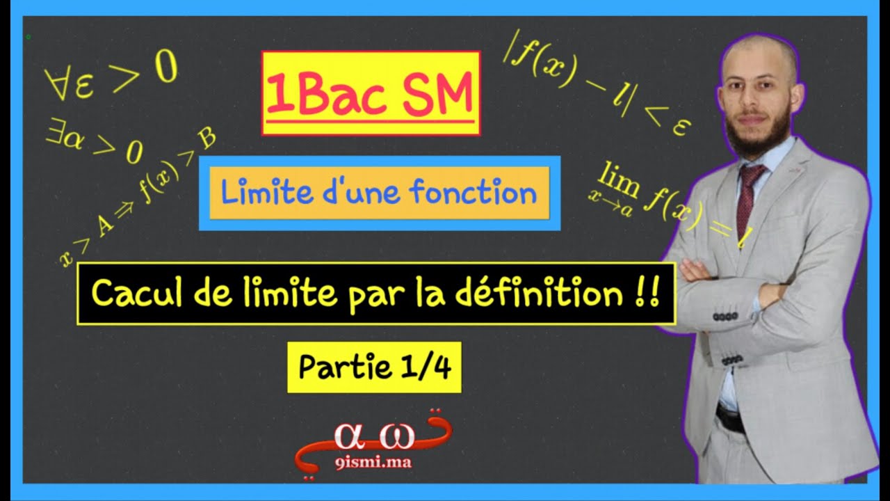 1Bac SM : limites de fonctions Partie 1 (cours bien détaillé)