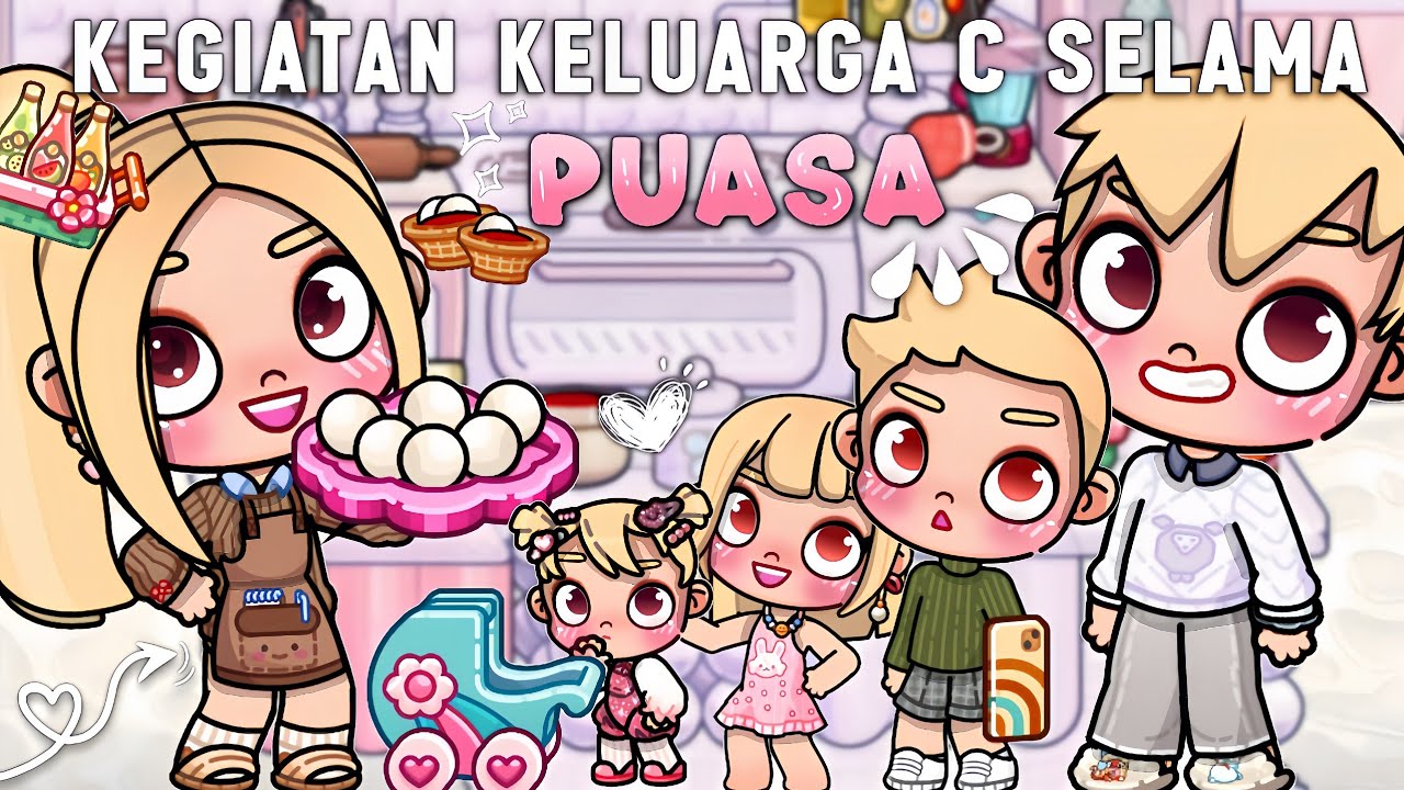 RUTINITAS C FAMILY SELAMA PUASA |CHELA MASAK BUAT SAHUR| DRAMA AVATAR WORLD