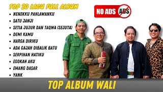 Nenekku Pahlawanku Yank  Lagu Terbaik Wali  Kompilasi Hits Galau U0026 Paling Dikenang
