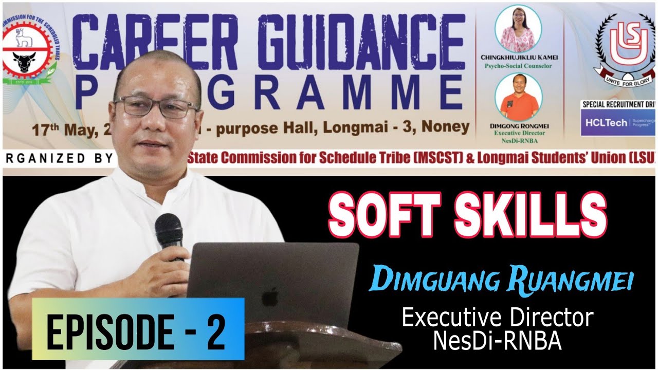SOFT SKILLS || Dimguang Ruangmei || Motivational speaker || #Career_Guidance_Programme.
