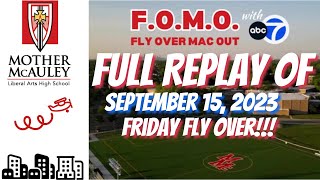 2023 Mother McAuley Friday Flyover - ABC 7 Chicago 9/15/23 Newscast Replay