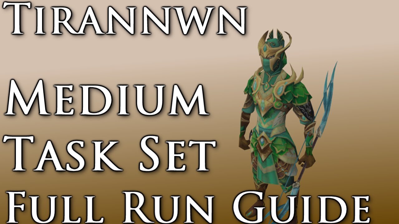 RSTask: Tirannwn Medium Task Set Full [Runescape|RS3] YouTube