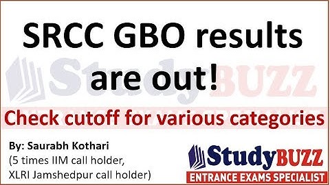 SRCC-GBO results are out | Check cutoff for various categories & further process