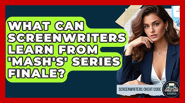What Can Screenwriters Learn From 
