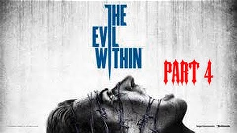 The Evil Within Walkthrough Part 4 Chapter 5 Inner Recesses