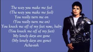 Michael Jackson - The Way You Make Me Feel Lyrics Video