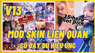 Hướng Dẫn Mod Full Skin Liên Quân Hot Pick Mùa 24 | Mod Pack V13 Đầy Đủ Dấu Ấn, Nội Tại