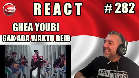 GHEA YOUBI - GAK ADA WAKTU BEIB OFFICIAL MUSIC VÍDEO - BRAZILIAN REAKSI LAGU INDONESIA (REACTION)