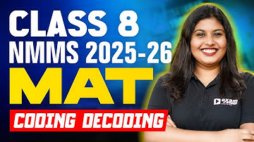 NMMS MAT 2025-26 | Coding & Decoding | Important Questions | Exam Winner