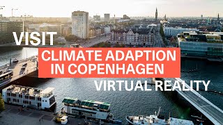 360° tour - Climate adaptation in Copenhagen