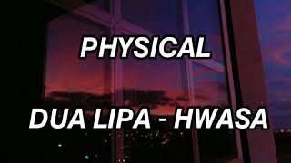 Physical - Dua Lipa (feat.) Hwasa (Lyrics Video♪)