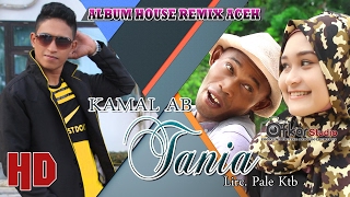 KAMAL AB - TANIA SAFAR - CEMBURU ( Album House Remix Saboh Hate ) HD Video Quality 2017