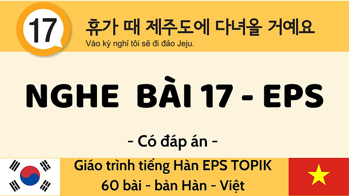 Bài tập tiếng hàn bài 1 đén 17