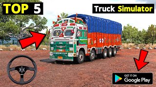 2023 সালের সেরা পাচটি ট্রাক গেমস | Top 5 New Truck Simulator Games for Android 2023 | High Graphics screenshot 1