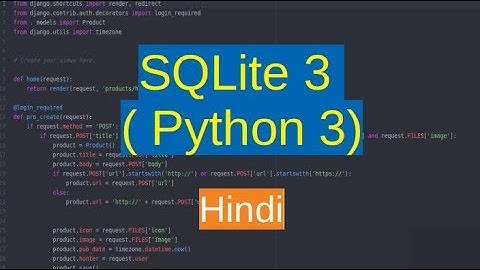 Python SQLite tutorial 1 - connecting database (हिंदी)