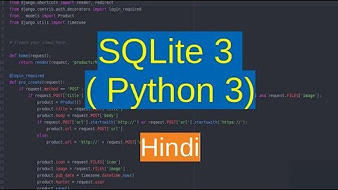 Python SQLite3 Tutorials (in Hindi) - YouTube