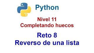 Celebrity Programar en Python - Nivel 11 - Reto 8 - Reverso de una lista Net Worth