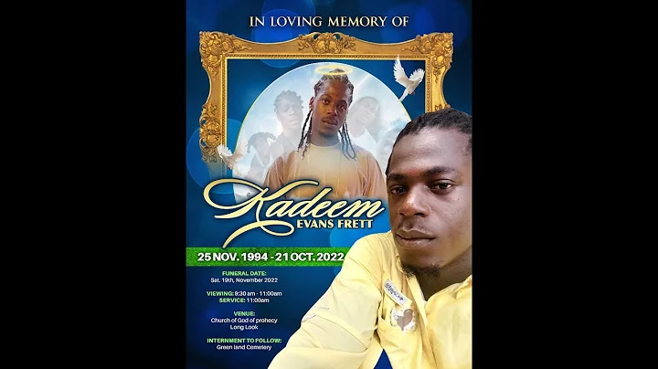 In Loving Memory of KADEEM EVANS FRETT