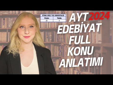 YKS 2024 AYT EDEBİYAT FULL KONU ANLATIMI ❗️SON TEKRAR 24/24 NET