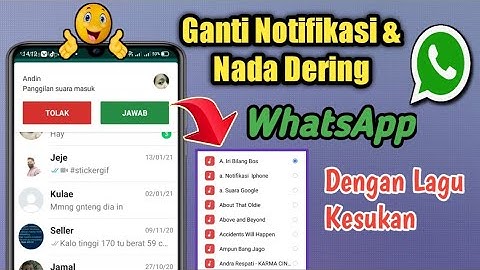 Cara Mengganti Nada Dering Whatsapp Dengan Lagu kesukaan Sendiri