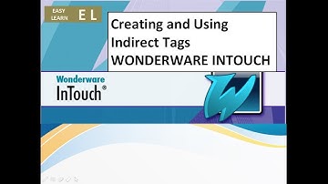 Creating and Using Indrict Tags Wonderware Intouch