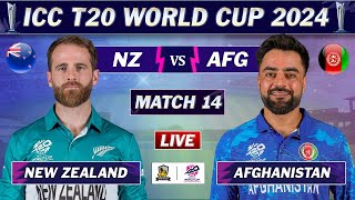 NEW ZEALAND vs AFGHANSITAN MATCH 14 LIVE SCORES | AFG vs NZ LIVE MATCH | ICC T20 World Cup 2024 | NZ