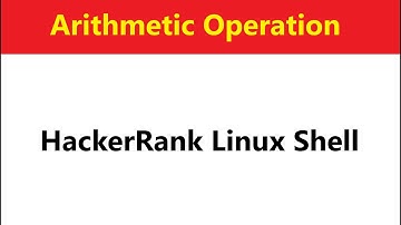 Arithmetic Operations | HackerRank Linux Shell | Arithmetic Operations Solution in linux shell