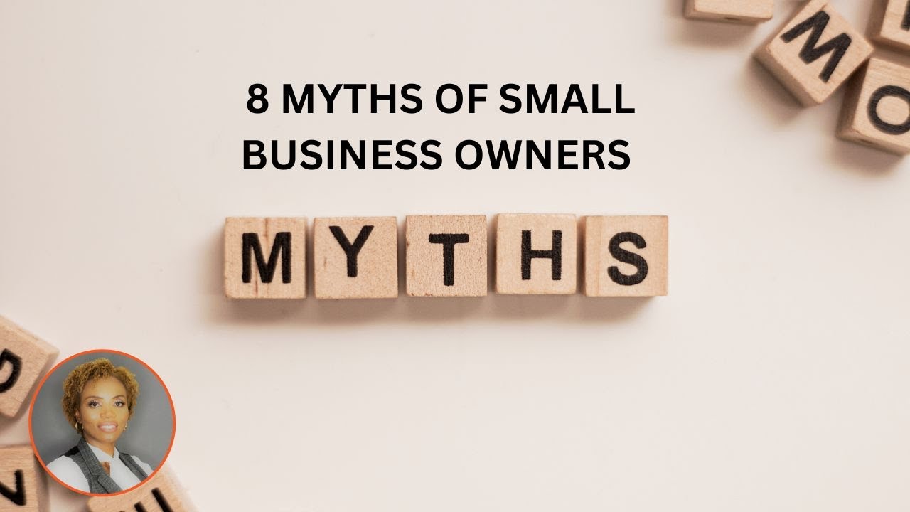 S3:Ep:7:8 Myths of Small Business Owners! - YouTube