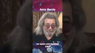 Jerry Garcia talks about allowing Deadheads to record Grateful Dead concerts