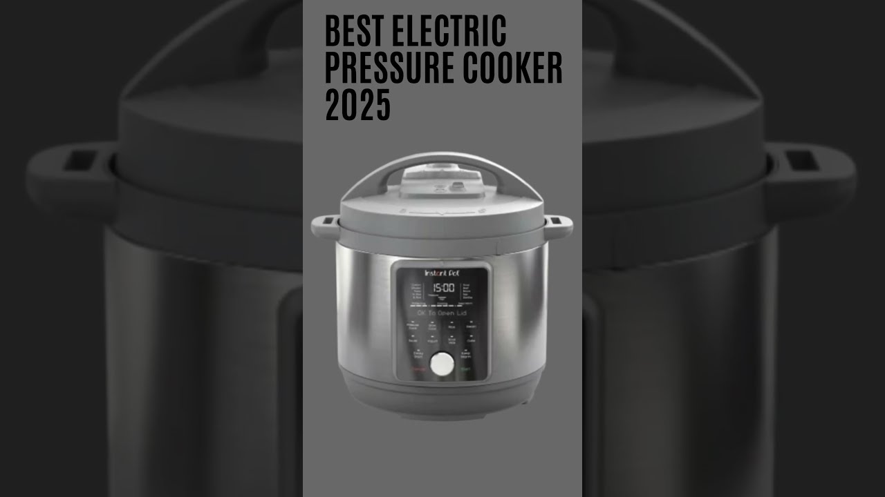 Best Electric Pressure Cooker 2025 YouTube Maxres2