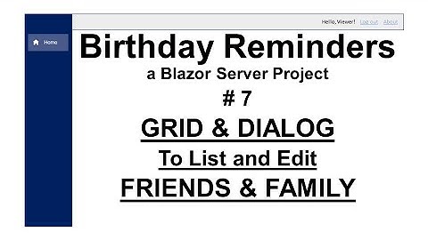 Birthday Reminder Application - part 7 - Modifying the Home page to show Friends & Family