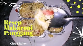 RESEP MAKARONI SKOTEL PANGGANG NGEJU BANGET