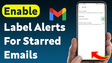 How To Enable Label Notifications For Starred Emails In Gmail (Updated)
