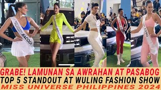 OMG! TOP 5 STANDOUT CANDIDATES AT WULING FASHION SHOW MISS UNIVERSE PHILIPPINES 2024