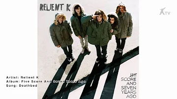 Relient K | DEATHBED