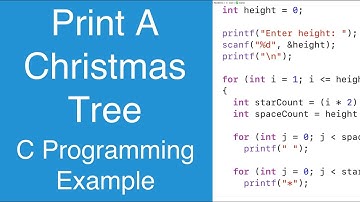 Print A Christmas Tree | C Programming Example