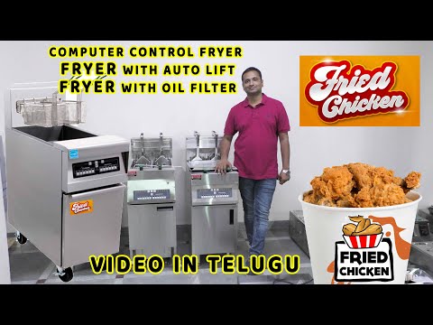 FRIED CHICKEN COMPUTER FRYER ,AUTOMATIC WITH OIL FILTER,KFC STYLE CHICKEN FRYER. TELUGU VIDEO