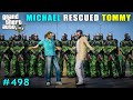 Michael rescued tommy from kidnappers  gta v gameplay