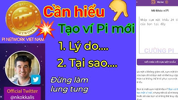 Pi network_Cần hiểu rõ về việc tạo ví pi mới | Need to understand about creating new pi wallet