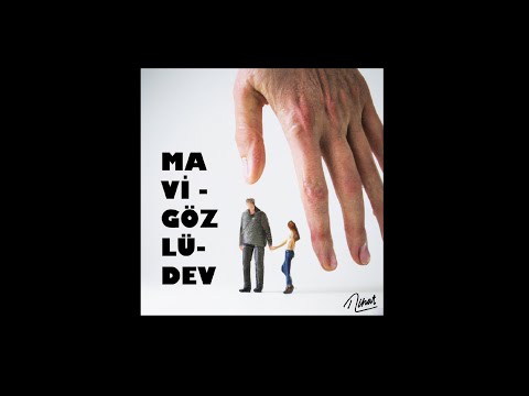 NİHAT - Mavi Gözlü Dev (Video Klip)