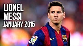 Lionel Messi | January 2015