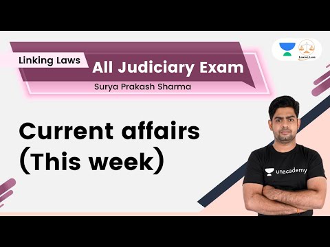 Current affairs (This week)  | Judiciary | Surya Prakash Sharma | Linking Laws